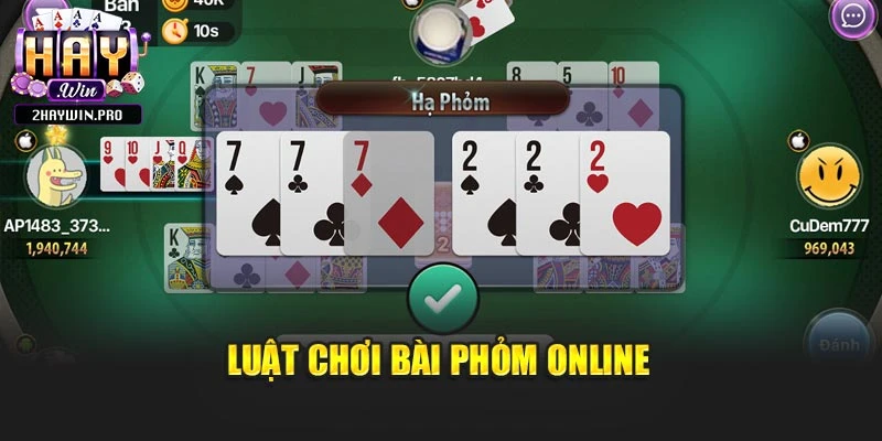 Luật chơi bài phỏm online